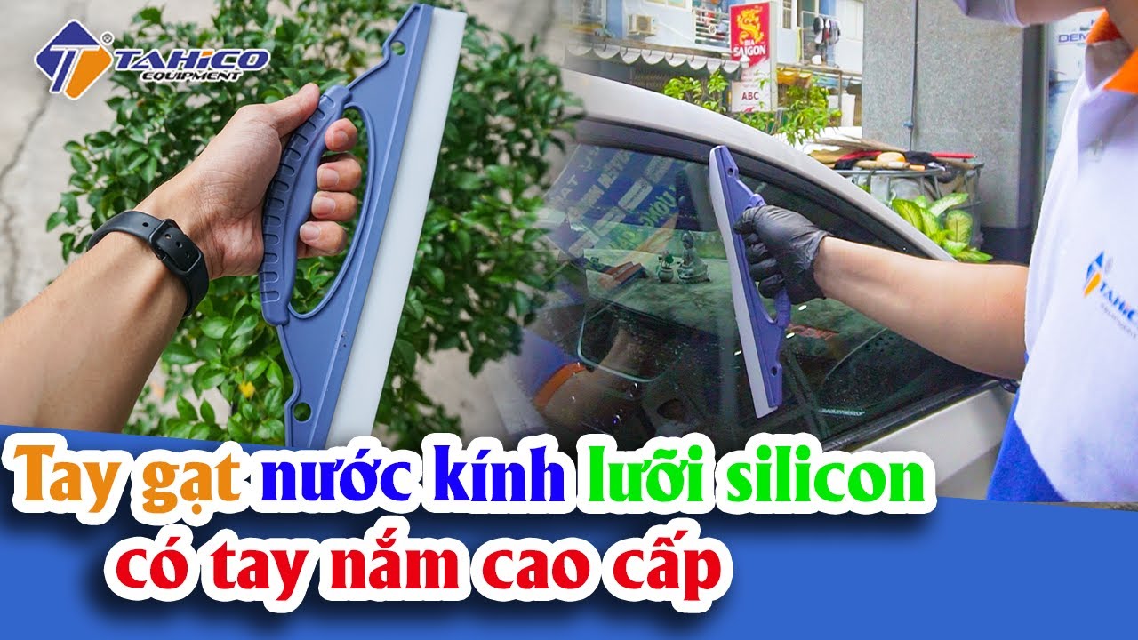 Tay gạt nước kính lưỡi silicon, có tay nắm cao cấp 21