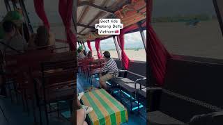 Boat ride to Mekong Delta #youtubeshorts #ytshorts #slippersandshades #shorts #vietnam #fyp #travel
