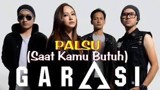 Download lagu GARAGE - Fake (When You Need It) | Asnata mp3