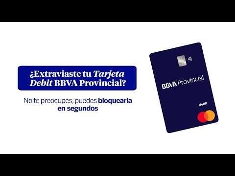 Cómo bloquear definitivamente tu Tarjeta Debit por robo o extravío 