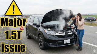 Warning For Owners of 1.5T Honda CR-V, Accord, and Civic