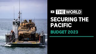 Increase in funding for the Pacific – Budget 2023 | The World