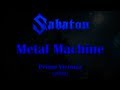 Sabaton - Metal Machine (Original Lyrics) 
