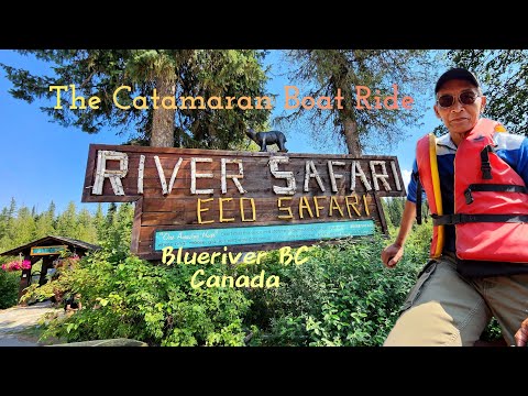 River Safari Catamaran Boat Ride Blueriver BC Canada