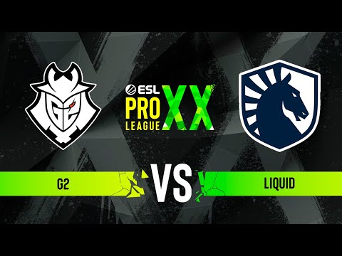 G2 vs. Liquid - ESL Pro League Season 20 - Quarter-final