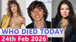 13 Famous Actors Who died Today 24th February 2026
