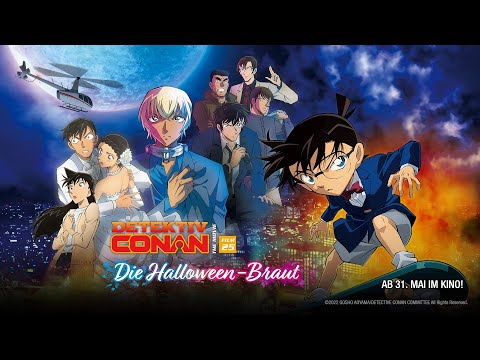 Trailer Detektiv Conan - Die Halloween-Braut