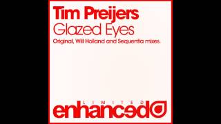 Tim Preijers - Glazed Eyes (Original Mix)