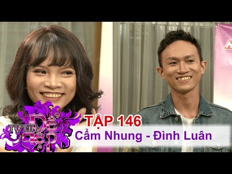 TỰ TIN ĐỂ ĐẸP | Tập 146 FULL | Nguyễn Thị Cẩm Nhung | Nguyễn Đình Luân | 230917 ?