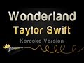 Taylor Swift - Wonderland (Karaoke Version ...