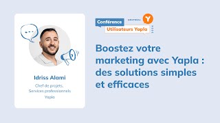 Boostez votre marketing avec Yapla : des solutions simples et efficaces - CUY24