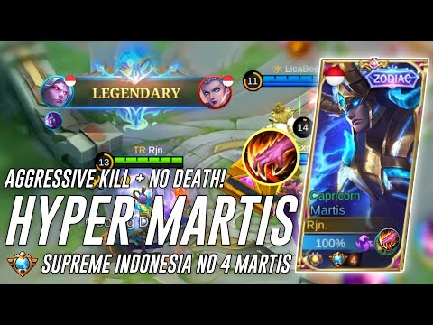 HYPER MARTIS AGGRESSIVE KILL NO DEATH ❗ GAMEPLAY TOP GLOBAL MARTIS INDONESIA 3000 MATCH - MLBB