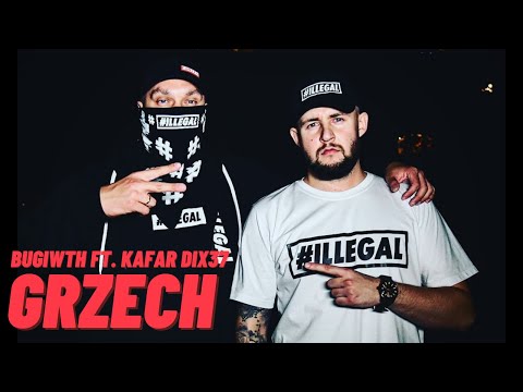 BugiWTH ft. Kafar DIX37 - Grzech (prod. Dark Vibes)