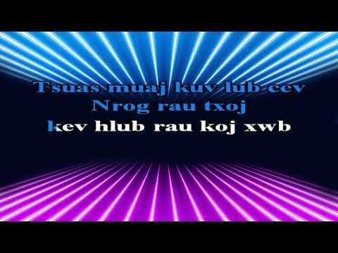 Laib Laus - Neeg tsis muaj nqis karaoke
