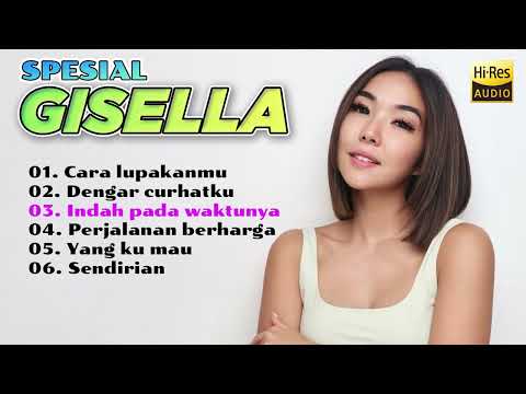🛑SPESIAL BEST ALBUM GISEL🛑 CARA LUPAKANMU