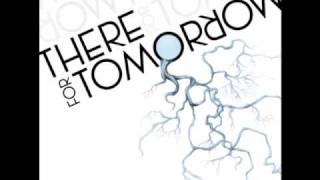 There For Tomorrow - Waiting