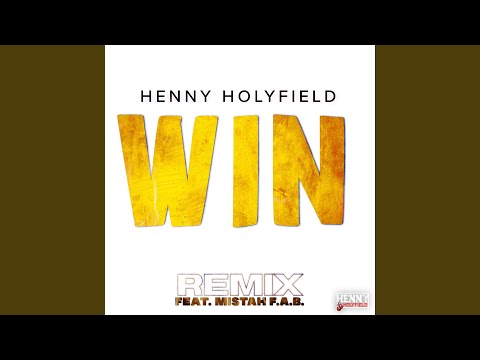 Win (feat. Mistah F.A.B.) (Remix)