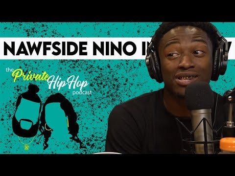 Episode 11 - Nawfside Nino