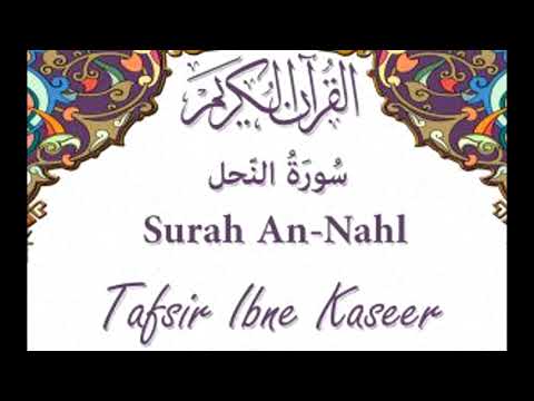 16 Surah An Nahl - Tafseer ibne Kaseer (urdu) [HD]