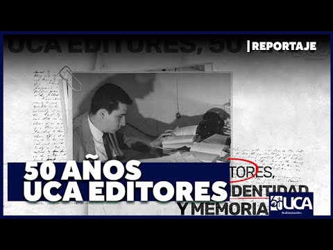 UCA Editores, 50 years of identity and memory 📚📖