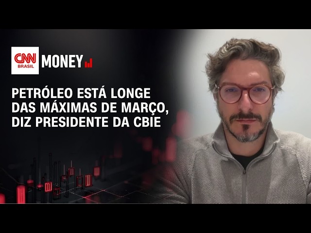 Petróleo está longe das máximas de março, diz presidente da CBIE | MORNING CALL