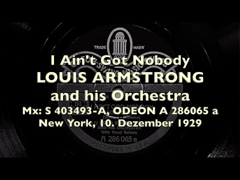 ODEON SWING 286065: LOUIS ARMSTRONG I Ain't Got Nobody - I Can't Believe You're In Love... 1929/30