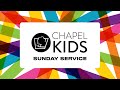 Elementary | Chapel Kids Service | Oct 3, 2021