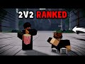 Playing 2v2 RANKED On Ultimate Battlegrounds