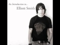 All Cleaned Out - Elliott Smith