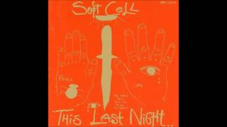 Soul Inside by Soft Cell