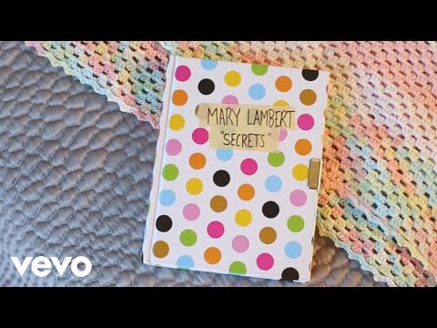 Mary Lambert - Secrets (Lyric Video)