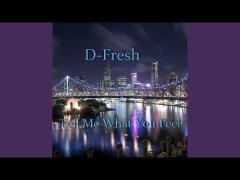 Tell Me What You Feel (Radio Edit)
