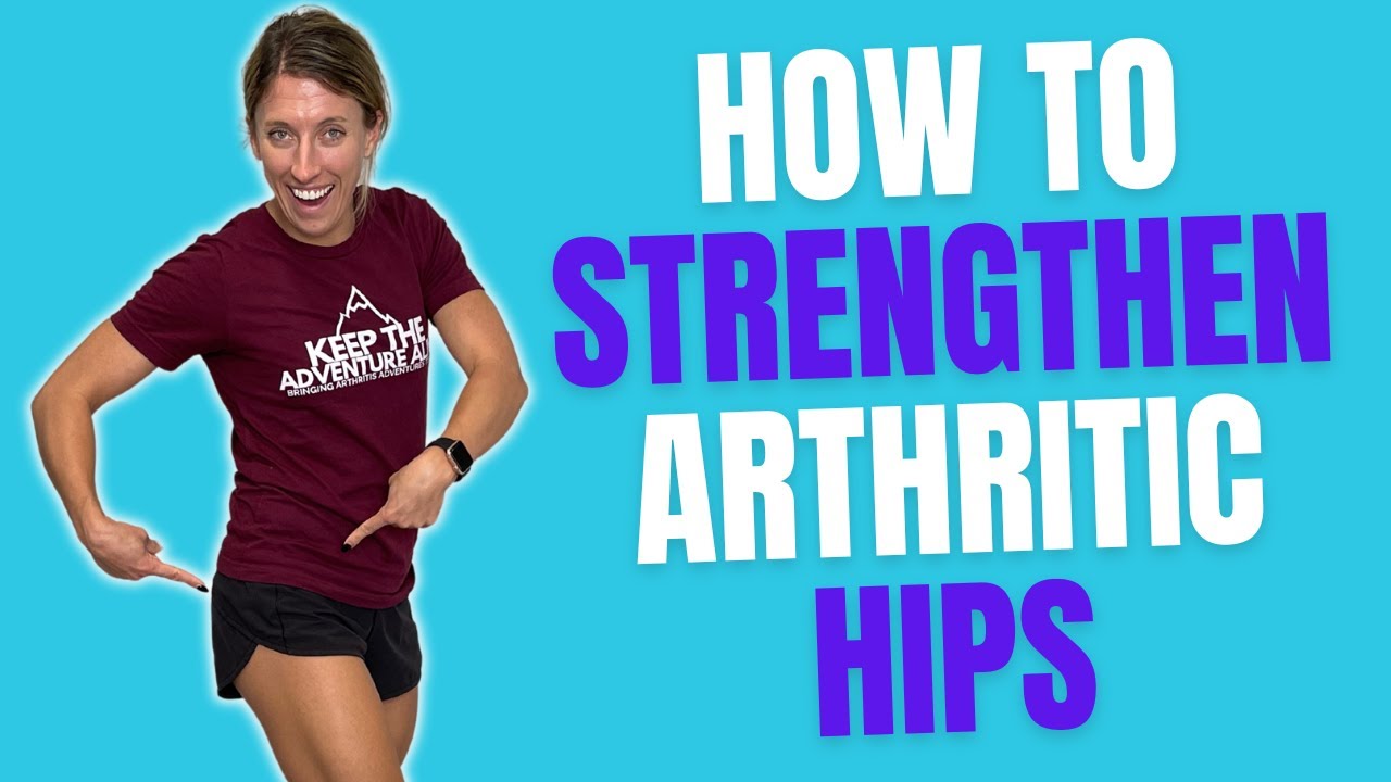 5 BEST strengthening exercises for arthritic hips