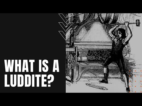 What is a Luddite? History of Great Britain's Textile Industry Technophobes