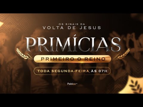 Primícias, primeiro o Reino
