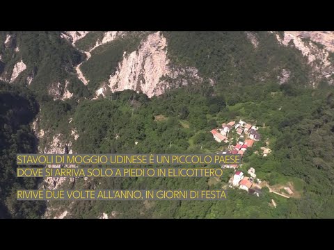Stavoli di Moggio Udinese, il paese isolato dal mondo che rivive nei giorni di festa