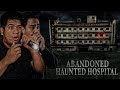 Overnight Ghost Hunting sa Abandoned Hospital sa Cavite (Most Haunted)