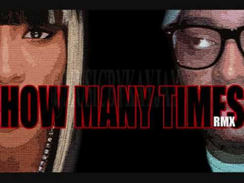 How Many Times Remix