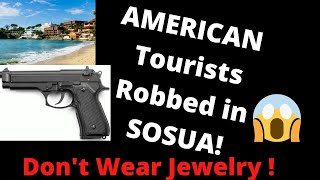 Sosua -Tourists Robbed at Guns Point | Dominican Republic |Sosua updates