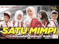 SATU MIMPI KELUARGA NAHLA Official Music Video