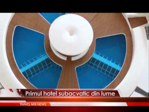 Primul hotel subacvatic din lume.