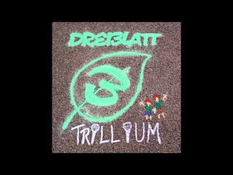 12 Dreiblatt - Lach ma! // TRILLIUM