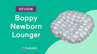 Boppy Newborn Lounger Review - Babylist