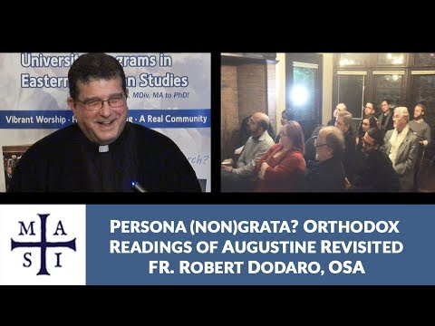 “Persona (Non)Grata? Orthodox Readings of Augustine Revisited”