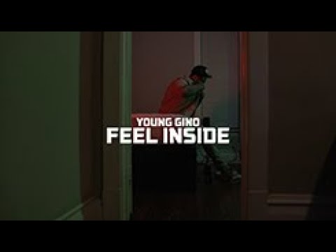 Young Gino - Feel Inside [MUSIC VIDEO] @D_BANDZFILMZ