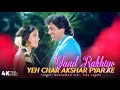 Yaad Rakhiyo Yeh Char Akshar Pyar Ke 4K Video Song Izzatdaar Mohammed Aziz Alka Yagnik