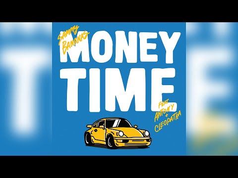 Sammy Bananas - Money Time feat. Antony & Cleopatra (Option4 Remix)