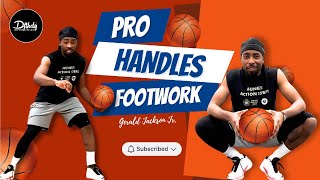 Pro Handles & Footwork