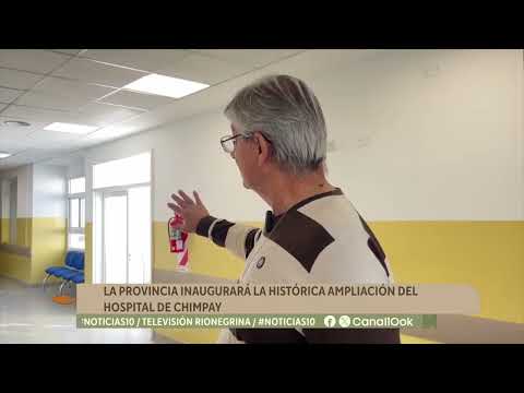 La provincia inaugrurará la histórica ampliación del Hospital de Chimpay