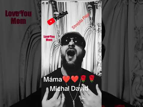 Máma ❤️ cover Michal David